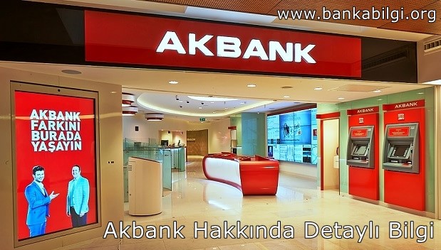 Akbank Hakkında Bilgi