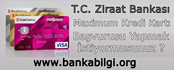 Ziraat Bankası Maximum Kredi Kartı