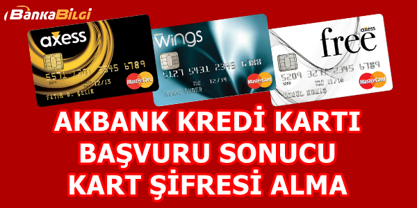 Akbank Kredi Kartı Başvuru Sonucu Öğrenme