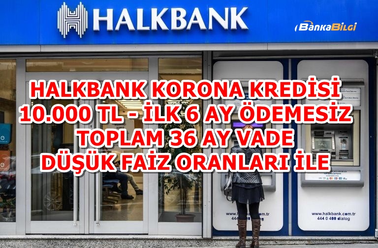 Halkbank Korona Kredisi